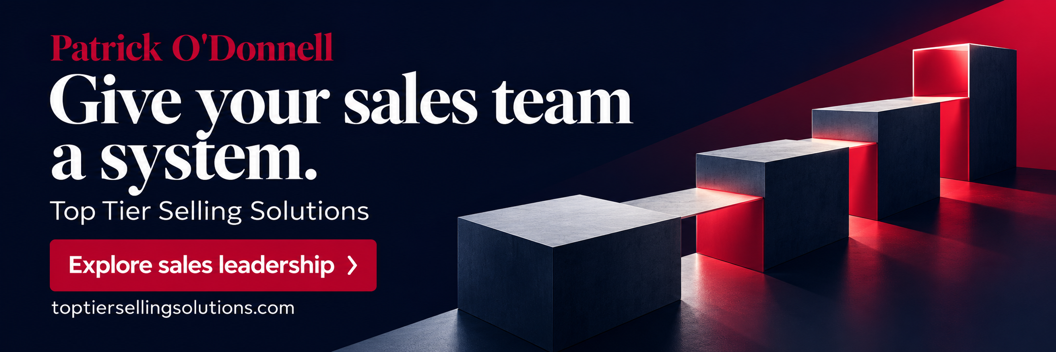 Patrick O'Donnell · Top Tier Selling Solutions — Give your sales team a system. Sales leadership and process